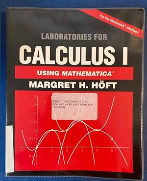 Laboratories for Calculus I Using Mathematica.