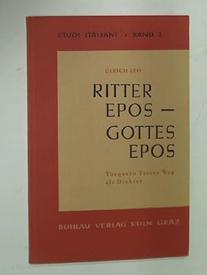 Bild des Verkufers fr Ritter Epos - Gottes Epos: Torquato Tassos Weg als Dichter. zum Verkauf von Plurabelle Books Ltd