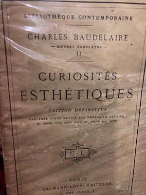 Image du vendeur pour Curiosits Esthtiques. dition Dfinitive. mis en vente par Plurabelle Books Ltd