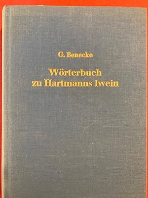 Seller image for Wrterbuch zu Hartmanns Iwein. Zweite Ausgabe besorgt von E. Wilken. for sale by Plurabelle Books Ltd