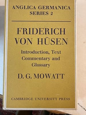 Bild des Verkufers fr Friderich von Hsen. Introduction, Text, Commentary and Glossary. zum Verkauf von Plurabelle Books Ltd