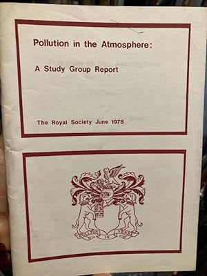 Bild des Verkufers fr Pollution in the Atmosphere: A Study Group Report. zum Verkauf von Plurabelle Books Ltd