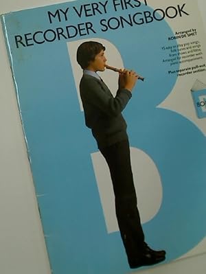 Bild des Verkufers fr My Very First Recorder Songbook. zum Verkauf von Plurabelle Books Ltd
