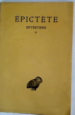 Image du vendeur pour pictte: Entriens, Livre III. mis en vente par Plurabelle Books Ltd