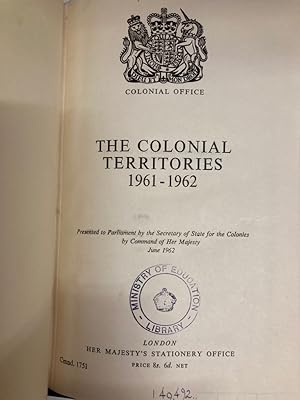 Bild des Verkufers fr The Colonial Territories 1961-1962. zum Verkauf von Plurabelle Books Ltd