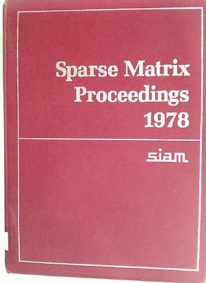 Bild des Verkufers fr Sparse Matrix. Proceedings 1978. zum Verkauf von Plurabelle Books Ltd