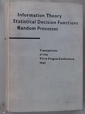 Information Theory, Statistical Decision Functions, Random Processes: Transactions of the Third P...