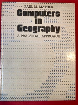 Imagen del vendedor de Computers in Geography: A Practical Approach. a la venta por Plurabelle Books Ltd