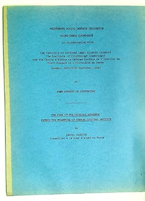 Seller image for The Aims of the Criminal Sentence within the Framework of French Judicial Practice. for sale by Plurabelle Books Ltd