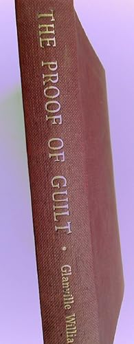 Bild des Verkufers fr The Proof of Guilt: A Study of the English Criminal Trial. zum Verkauf von Plurabelle Books Ltd