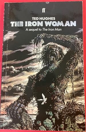 Seller image for The Iron Woman. A Sequel to the Iron Man. for sale by Plurabelle Books Ltd