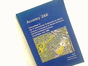 Immagine del venditore per Accuracy 2000: Proceedings of the 4th International Symposium on Spatial Accuracy Assessment in Natural Resources and Environmental Sciences. venduto da Plurabelle Books Ltd