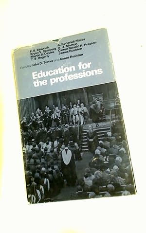 Seller image for Education for the Professions. for sale by Plurabelle Books Ltd