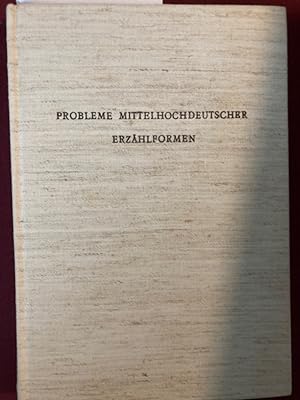 Seller image for Probleme Mittelhochdeutscher Erzhlformen. Marburger Colloquium 1969. for sale by Plurabelle Books Ltd