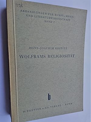 Bild des Verkufers fr Wolframs Religiositt. zum Verkauf von Plurabelle Books Ltd