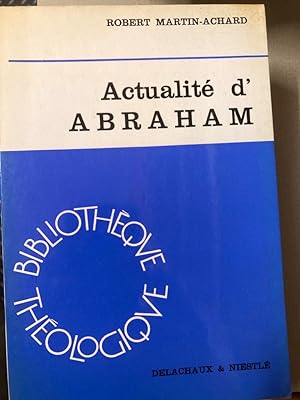 Image du vendeur pour Actualit d'Abraham. mis en vente par Plurabelle Books Ltd