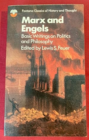 Bild des Verkufers fr Basic Writings on Politics and Philosophy. Edited with an Introduction by Lewis Feuer. zum Verkauf von Plurabelle Books Ltd