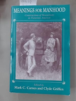 Seller image for Meanings for Manhood. for sale by Plurabelle Books Ltd