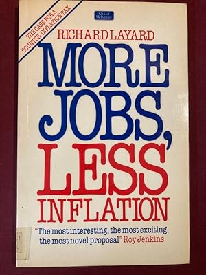 Bild des Verkufers fr More Jobs, Less Inflation. zum Verkauf von Plurabelle Books Ltd