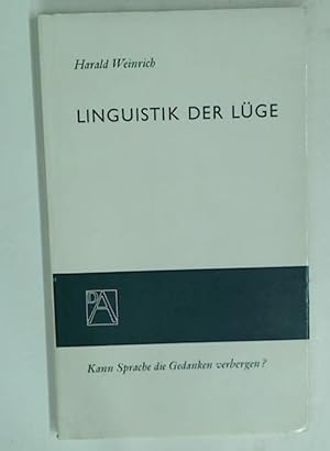 Bild des Verkäufers für Linguistik der Lüge: Kann Sprache die Gedanken verbergen? zum Verkauf von Plurabelle Books Ltd