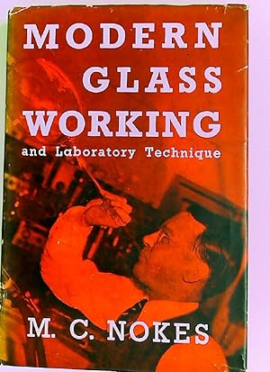 Image du vendeur pour Modern Glass Working and Laboratory Technique. mis en vente par Plurabelle Books Ltd