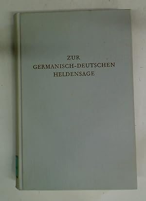 Bild des Verkufers fr Zur Germanisch - Deutschen Heldensage. zum Verkauf von Plurabelle Books Ltd