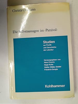 Seller image for Die Selbstaussagen im Parzival: Zur Frage nach der Persongestaltung bei Wolfram von Eschenbach. for sale by Plurabelle Books Ltd