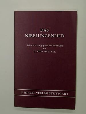 Seller image for Das Nibelungenlied: Kritisch herausgegeben und bertragen von Ulrich Pretzel. for sale by Plurabelle Books Ltd