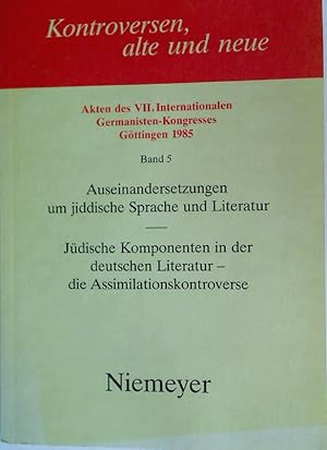 Seller image for Auseinandersetzungen um jiddische Sprache und Literatur. Jdische Komponenten in der deutschen Literatur: Die Assimilationskontroverse. for sale by Plurabelle Books Ltd
