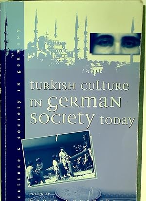 Bild des Verkufers fr Turkish Culture in German Society. zum Verkauf von Plurabelle Books Ltd