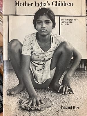 Seller image for Mother India's Children. Meeting Today's Generation in India. for sale by Plurabelle Books Ltd