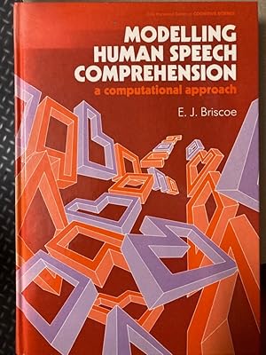 Image du vendeur pour Modelling Human Speech Comprehension. A computational Approach. mis en vente par Plurabelle Books Ltd