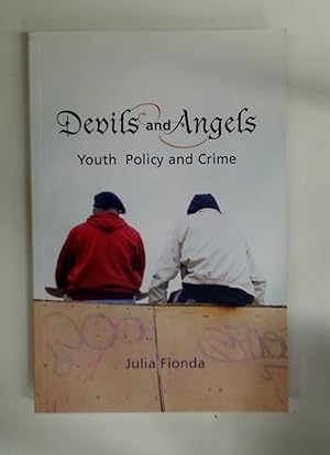 Bild des Verkufers fr Devils and Angels. Youth Policy and Crime. zum Verkauf von Plurabelle Books Ltd