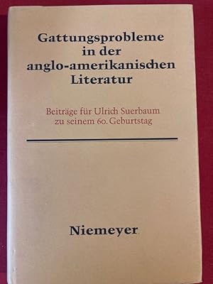Bild des Verkufers fr Gattungsproblem in der Anglo-Amerikanischen Literatur. Ulrich Suerbaum Festschrift. zum Verkauf von Plurabelle Books Ltd