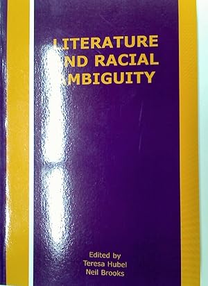 Seller image for Literature and Racial Ambiguity. for sale by Plurabelle Books Ltd