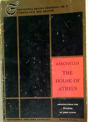 Bild des Verkufers fr The House of Atreus. zum Verkauf von Plurabelle Books Ltd