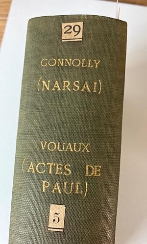 Les Actes de Paul et ses Lettres Apocryphes. Ed. Leon Vouaux. Bound with: The Liturgical Homilies...