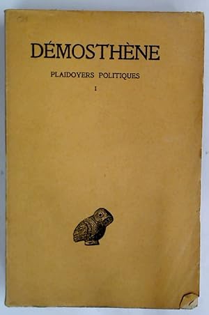 Seller image for Dmosthne: Plaidoyers Politiques. Tome 1. for sale by Plurabelle Books Ltd