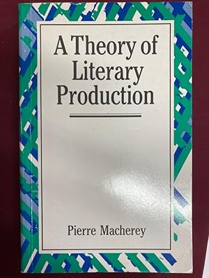 Immagine del venditore per A Theory of Literary Production. venduto da Plurabelle Books Ltd