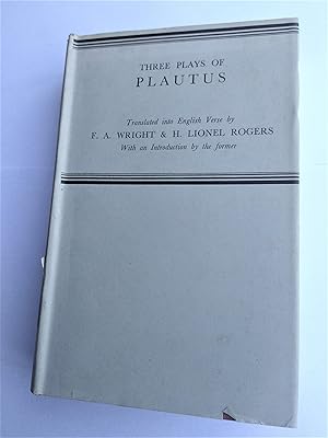 Bild des Verkufers fr Three Plays of Plautus. The Slip-Knot, The Crock of Gold, and The Trickster. zum Verkauf von Plurabelle Books Ltd