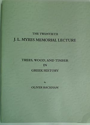 Image du vendeur pour Trees, Wood and Timber in Greek History. mis en vente par Plurabelle Books Ltd