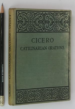 Bild des Verkufers fr Cicero, Speeches Against Catilina. Introduction, Text and Notes. (Catilinarian Orations) zum Verkauf von Plurabelle Books Ltd