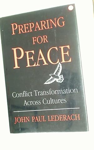 Seller image for Preparing for Peace: Conflict Transformation Across Cultures. for sale by Plurabelle Books Ltd