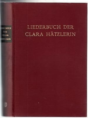 Imagen del vendedor de Liederbuch der Clara Htzlerin. a la venta por Plurabelle Books Ltd