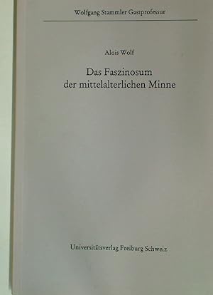 Bild des Verkufers fr Das Faszinosum der mittelalterlichen Minne. zum Verkauf von Plurabelle Books Ltd