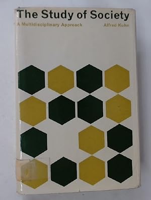 Bild des Verkufers fr The Study of Society: A Multidisciplinary Approach. zum Verkauf von Plurabelle Books Ltd