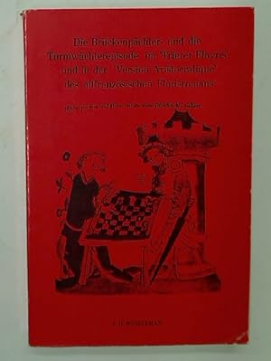 Bild des Verkufers fr Die Brckenpchter- und die Turmwchterepisode im "Trierer Floyris" und in der "Version aristocratique" des altfranzsischen Florisromans. zum Verkauf von Plurabelle Books Ltd