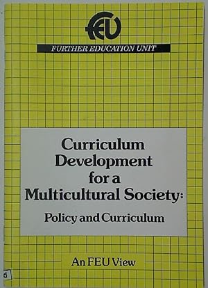 Bild des Verkufers fr Curriculum Development for a Multicultural Society. An FEU View. zum Verkauf von Plurabelle Books Ltd