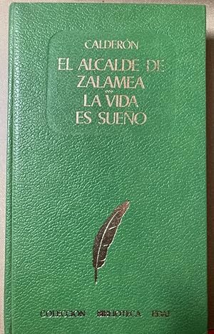 Bild des Verkufers fr El Alcalde de Zalamea. La Vida es Sueo. zum Verkauf von Plurabelle Books Ltd