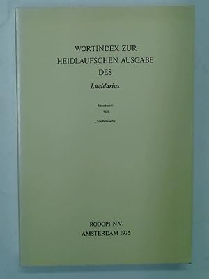 Bild des Verkufers fr Wortindex zur Heidlaufschen Ausgabe des Lucidarius. zum Verkauf von Plurabelle Books Ltd